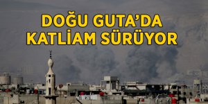 Rusya ve Suriye uçakları Doğu Guta'yı bombaladı: 50 ölü