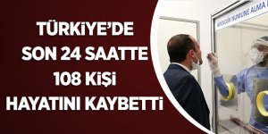 Türkiye'de Son 24 Saatte 108 Kişi Hayatını Kaybetti