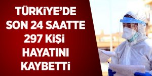 Türkiye'de Son 24 Saatte 297 Kişi Hayatını Kaybetti