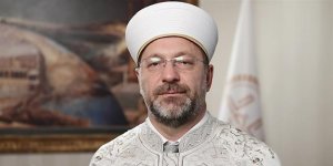Diyanet İşleri Başkanı Erbaş'tan Hollanda'daki Kur'an-ı Kerim'e yönelik saldırıya tepki