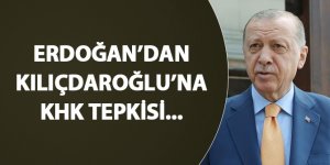 Erdoğan'dan Kılıçdaroğlu'na KHK tepkisi...