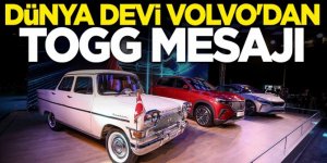 Dünya devi Volvo'dan "TOGG" mesajı
