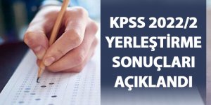 KPSS 2022/2 yerleştirme sonuçları açıklandı