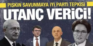 CHP'deki pişkin açıklamaya İYİ Parti tepkisi: Utanç verici