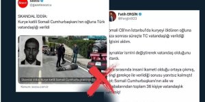 İletişim Başkanlığı Somali Cumhurbaşkanının oğlu ile ilgili iddiaları yalanladı