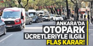 Ankara'da otopark ücretleriyle ilgili yeni karar!