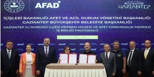 Gaziantep'te Deprem Müzesi ve Afet Farkındalık Merkezi için işbirliği protokolü imzalandı