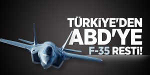 Türkiye'den ABD'ye F-35 resti!
