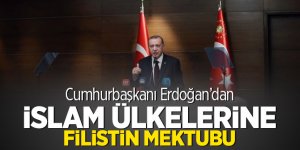 Cumhurbaşkanı Erdoğan’dan İslam ülkelerine Filistin mektubu