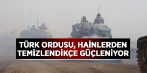 Türk ordusu hainlerden temizlendikçe güçleniyor
