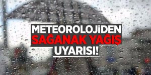 Dikkat! Meteoroloji'den yurt geneline kuvvetli yağış uyarısı