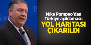 Mike Pompeo'dan Türkiye açıklaması: Yol haritası çıkarıldı