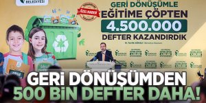 Geri dönüşümden 500 bin defter daha!