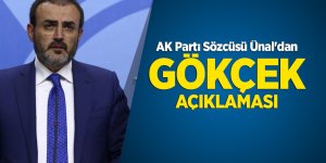 AK Parti Sözcüsü Ünal'dan Gökçek açıklaması