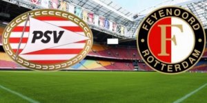 PSV Feyenoord maçı ne zaman saat kaçta hangi kanalda?