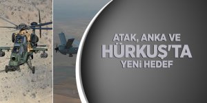 Atak, Anka ve Hürkuş'ta yeni hedef