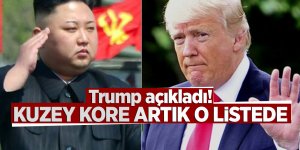 Trump açıkladı! Kuzey Kore artık o listede