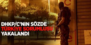 Terör örgütü DHKP/C'ye yönelik operasyon: Türkiye sorumlusu yakalandı!