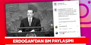 Erdoğan'dan BM paylaşımı