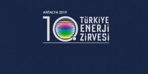 "Geleceği İnşa Etmek" temasıyla 10. Türkiye Enerji Zirvesi başlıyor