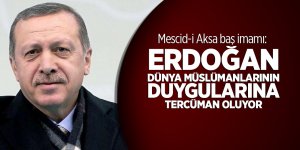 Mescid-i Aksa baş imamı: Erdoğan, tüm dünya Müslümanlarının duygularına tercüman oluyor