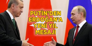 Putin'den Erdoğan'a yeni yıl mesajı