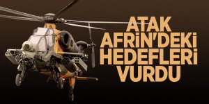 Atak Afrin'deki hedefleri vurdu