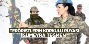 Teröristlerin korkulu rüyası Sümeyra Teğmen